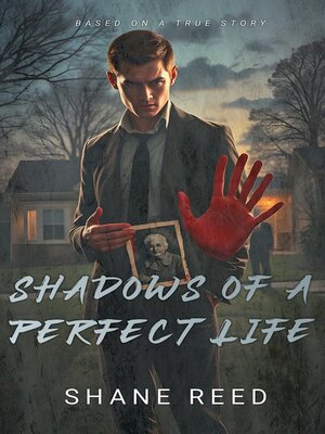 cover image of Shadows of a Perfect Life